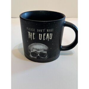 Ceramic Mug "Please Dont Wake The Dead" By Place & Time